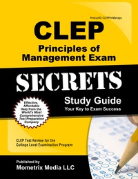Cover image: CLEP Principles of Management Exam Secrets Study Guide 1st edition 9781614035077