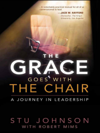 Cover image: The Grace Goes With the Chair 9781621360681