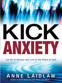 Cover image: Kick Anxiety 9781621360797