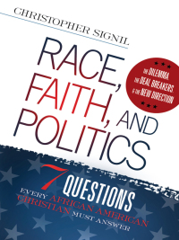 表紙画像: Race, Faith, and Politics 9781621360933