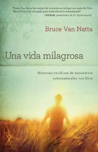 Cover image: Una Vida Milagrosa 9781616388010