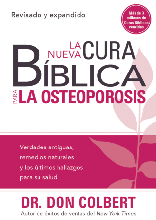 Cover image: La Nueva Cura Bíblica Para La Osteoporosis 9781621361176