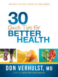 表紙画像: 30 Quick Tips for Better Health 9781621362098