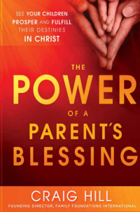 Omslagafbeelding: The Power of a Parent's Blessing 9781621362227