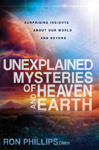 Imagen de portada: Unexplained Mysteries of Heaven and Earth 9781621362531