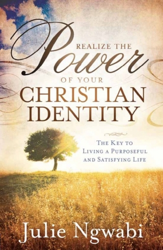 صورة الغلاف: Realize the Power of Your Christian Identity 9781621363408