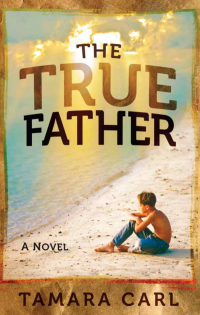 Cover image: The True Father 9781621363828