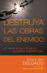 Cover image: Destruya las obras del enemigo 9781621364252