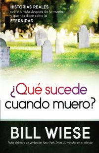 Cover image: ¿Qué sucede cuando muero? 9781621364221