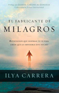 Cover image: El fabricante de milagros 9781621365013