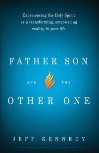 صورة الغلاف: Father, Son, and the Other One 9781621365105
