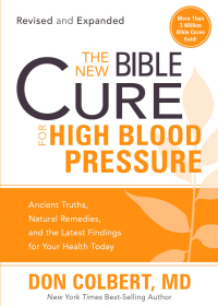 表紙画像: The New Bible Cure for High Blood Pressure 9781616386153