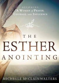 Omslagafbeelding: The Esther Anointing 9781621365877