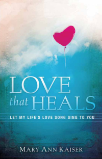 Cover image: Love That Heals 9781621366867