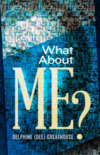 Cover image: What About Me? 9781621367871
