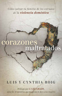 Cover image: Corazones maltratados 9781621368168