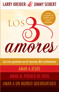 Imagen de portada: Los 3 amores 9781616383213