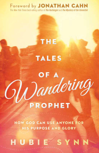 Cover image: The Tales of A Wandering Prophet 9781621369820