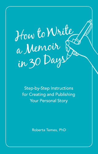 Cover image: How to Write a Memoir in 30 Days 9781621451457