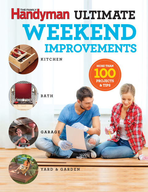 Family Handyman Ultimate Weekend Improvements - FULL INSTANT DOWNLOAD | PDF DOCX EPUB