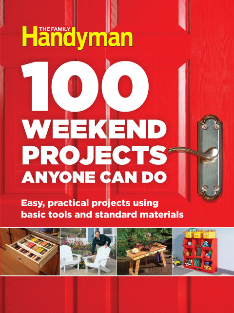 100 Weekend Projects Anyone Can Do: Easy, practical projects using basic tools and standard materials - FULL INSTANT DOWNLOAD | PDF DOCX EPUB