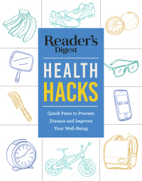Cover image: Reader's Digest Everyday Health Hacks