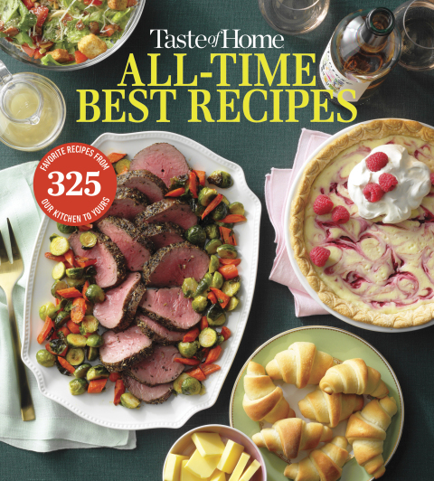 Taste of Home All Time Best Recipes - FULL INSTANT DOWNLOAD | PDF DOCX EPUB