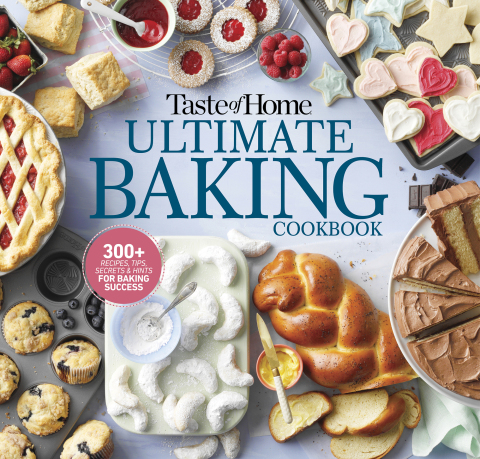 Taste of Home Ultimate Baking Cookbook: 575+ Recipes, Tips, Secrets and Hints for Baking Success - FULL INSTANT DOWNLOAD | PDF DOCX EPUB