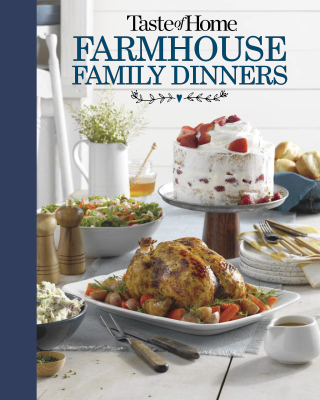 Cover image: Taste of Home Farmhouse Family Dinners 9781621457350