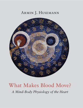 Cover image: What Makes Blood Move? 1st edition 9781621482758