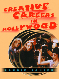 Cover image: Creative Careers in Hollywood 9781581152432