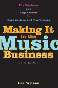 Cover image: Making It in the Music Business 9781581153170