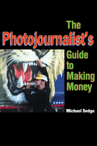 Cover image: The Photojournalist's Guide to Making Money 9781581150766