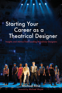 Cover image: Starting Your Career as a Theatrical Designer 9781581159080