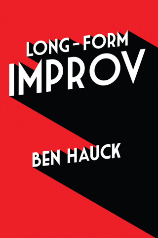 Cover image: Long-Form Improv 9781581159813