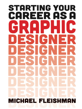 Cover image: Starting Your Career as a Graphic Designer 9781621533986