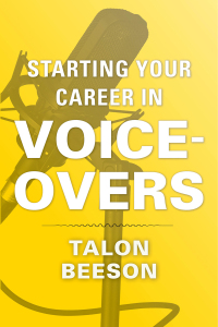 Cover image: Starting Your Career in Voice-Overs 9781621534365