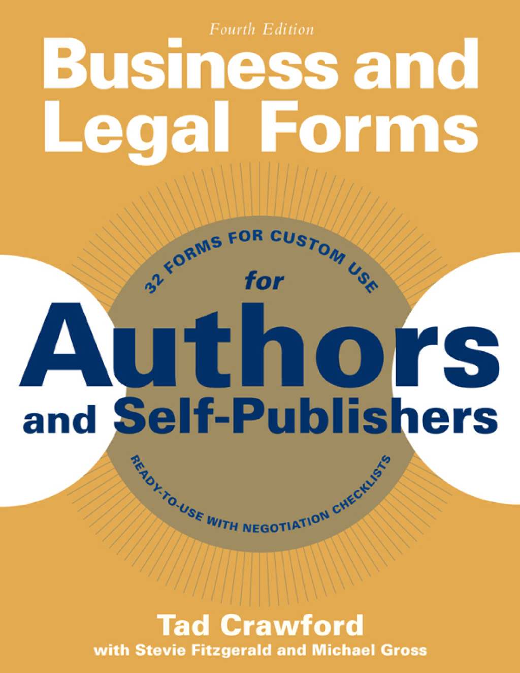 Business and Legal Forms for Authors and SelfPublishers  4th Edition eBook
