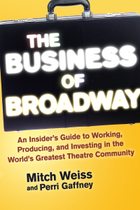 Cover image: The Business of Broadway 9781621535560