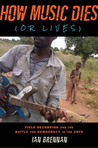 Cover image: How Music Dies (or Lives) 9781621534877