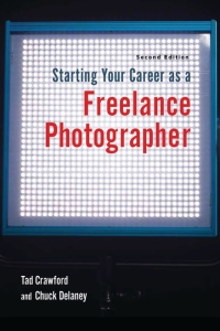 Cover image: Starting Your Career as a Freelance Photographer 2nd edition 9781581152807