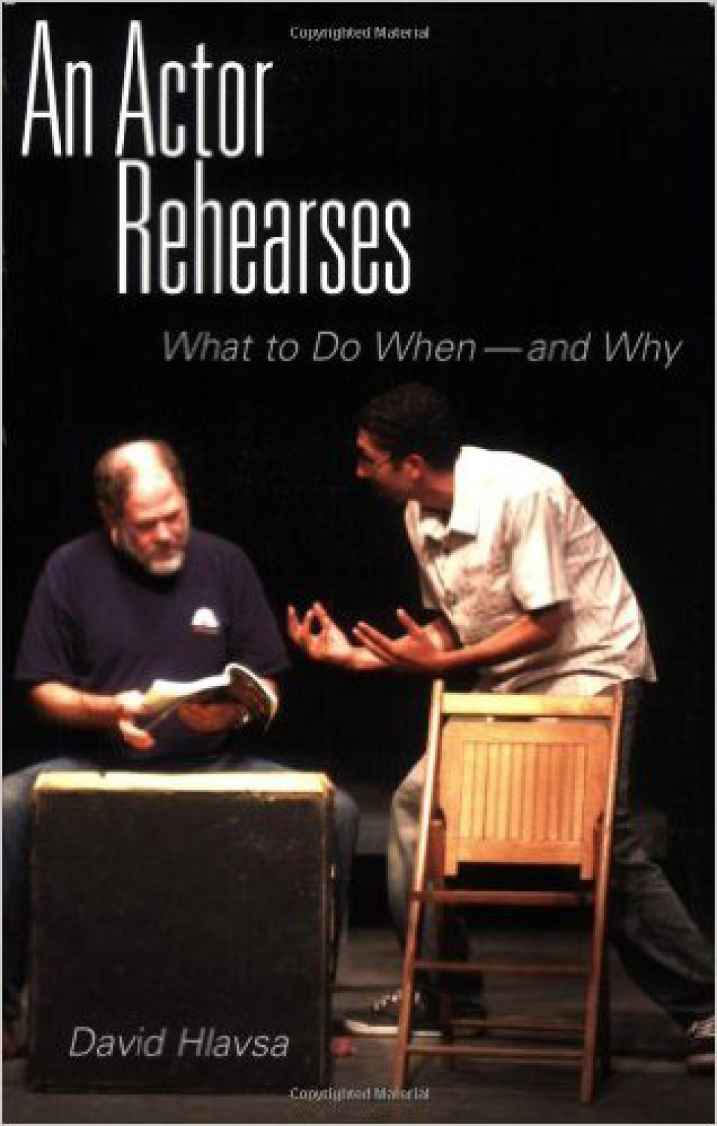 An Actor Rehearses What to Do When and Why
