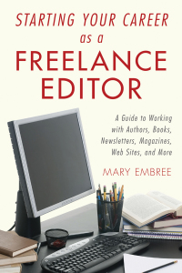 Cover image: Starting Your Career as a Freelance Editor 9781581158908