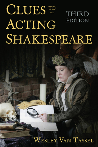 Cover image: Clues to Acting Shakespeare (Third Edition) 3rd edition 9781621536628