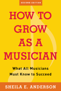 Cover image: How to Grow as a Musician 2nd edition 9781621537168.0