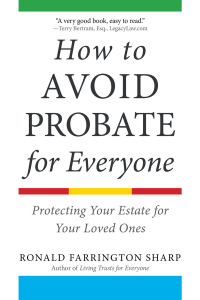 Cover image: How to Avoid Probate for Everyone 9781621537304