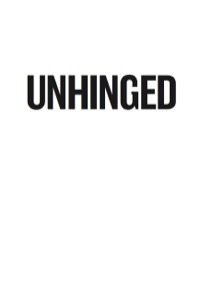 Cover image: Unhinged 9780895260307
