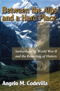 Cover image: Between the Alps and a Hard Place 9780895262387