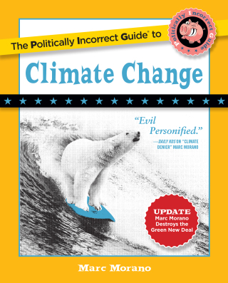 Cover image: Politically Incorrect Guide to Climate Change 9781621576761