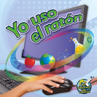 Cover image: Yo uso el ratón 9781612369181